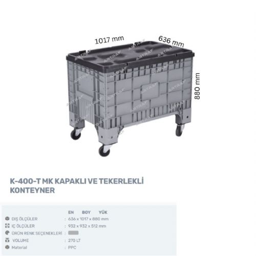 K-400-T MK KAPAKLI VE TEKERLEKLİ KONTEYNER